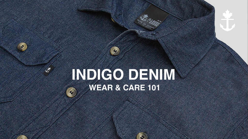 Indigo Denim Button Up - Wear & Care 101 – Illbury + Goose